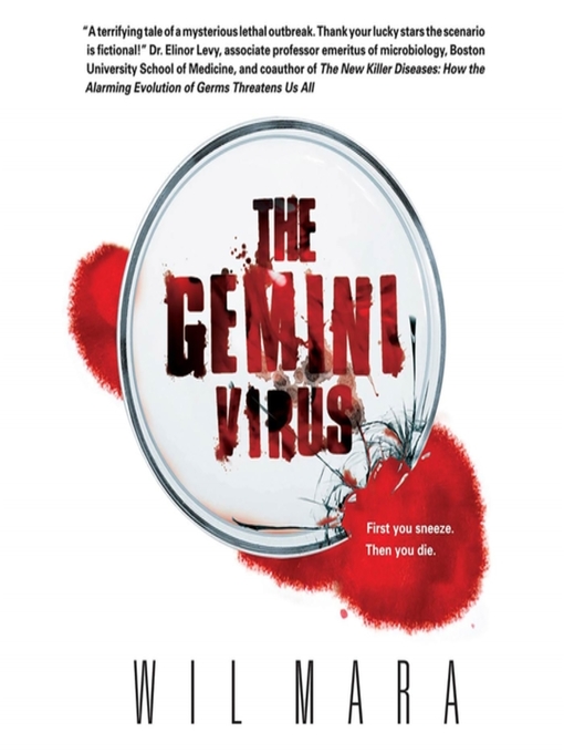 Title details for The Gemini Virus by Wil Mara - Wait list